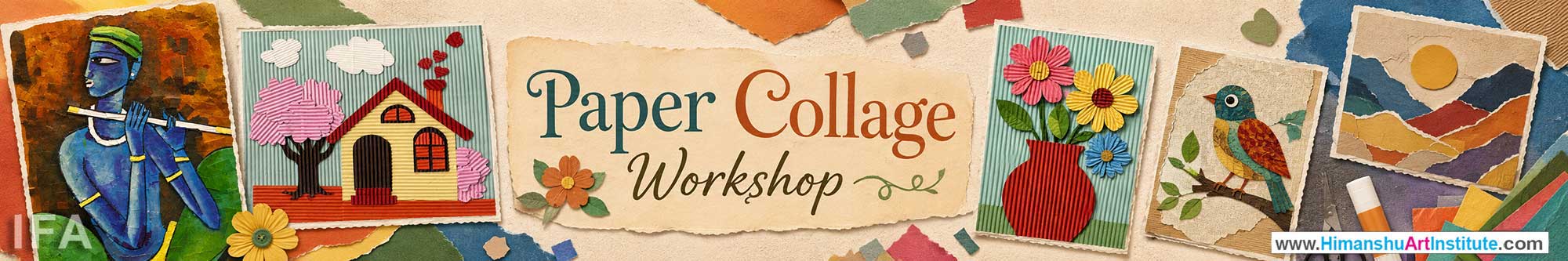 Paper Collage Workshop for Young and Adults in Delhi, Online Paper Collage Workshop, Paper Collage Workshop Near Me, Art & Craft Workshop for Adults, Himanshu Art Institute