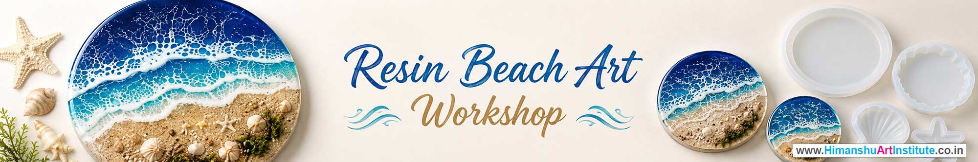 Resin Beach Art Workshop for Young and Adults in Delhi, Online Resin Beach Art Workshop, Resin Beach Art Workshop Near Me, Art & Craft Workshop for Adults, Himanshu Art Institute