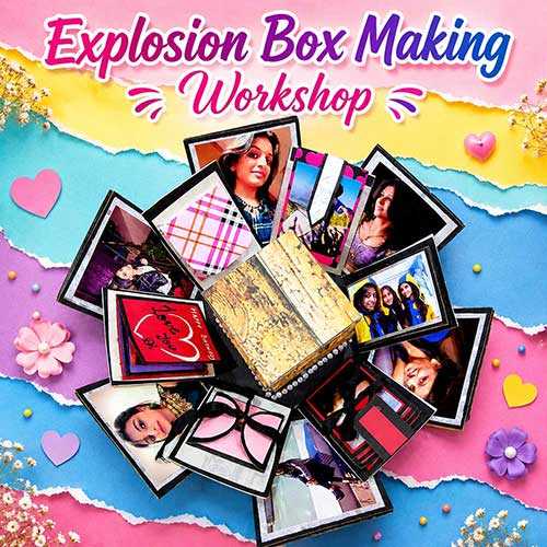 Online Explosion Box Making Workshop, Explosion Box Making Workshop for Adults, Explosion Box Making Workshop Near Me, Art & Craft Workshops for Adults, Best Explosion Box Making Workshop in Delhi, India, Himanshu Art Institute