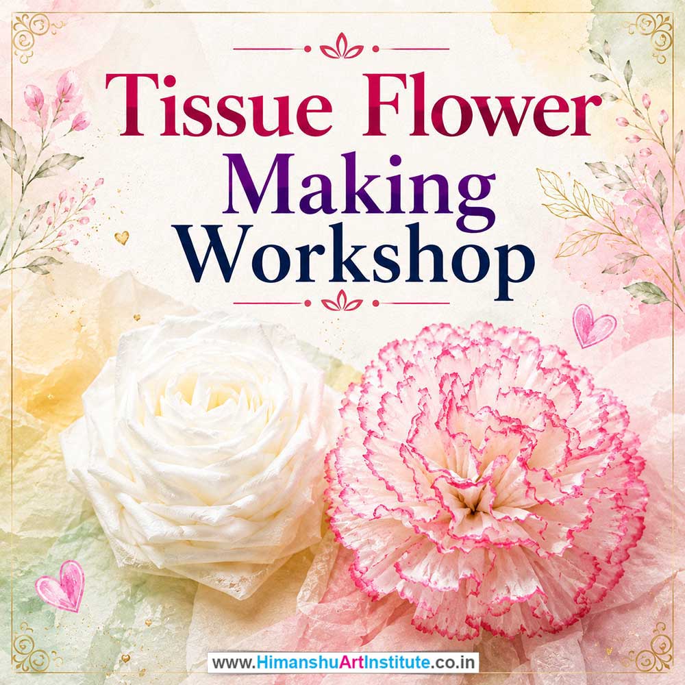 Tissue Flower Making Workshop for Young and Adults in Delhi, Online Tissue Flower Making Workshp for Young and Adults, Best Art & Craft Workshop for Adults near Me