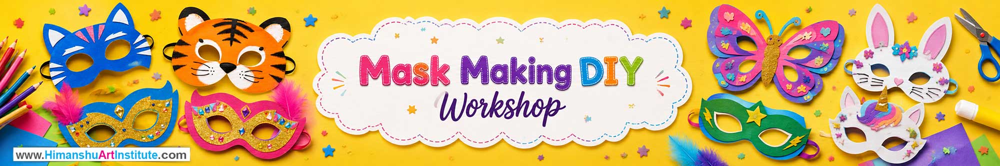 Mask Making DIY Workshop for Kids and Children in Delhi, Mask Making DIY Workshop for Kids Near Me, Art & Craft Workshop for Children, Art & Craft Workshop for Kids, Himanshu Art Institute