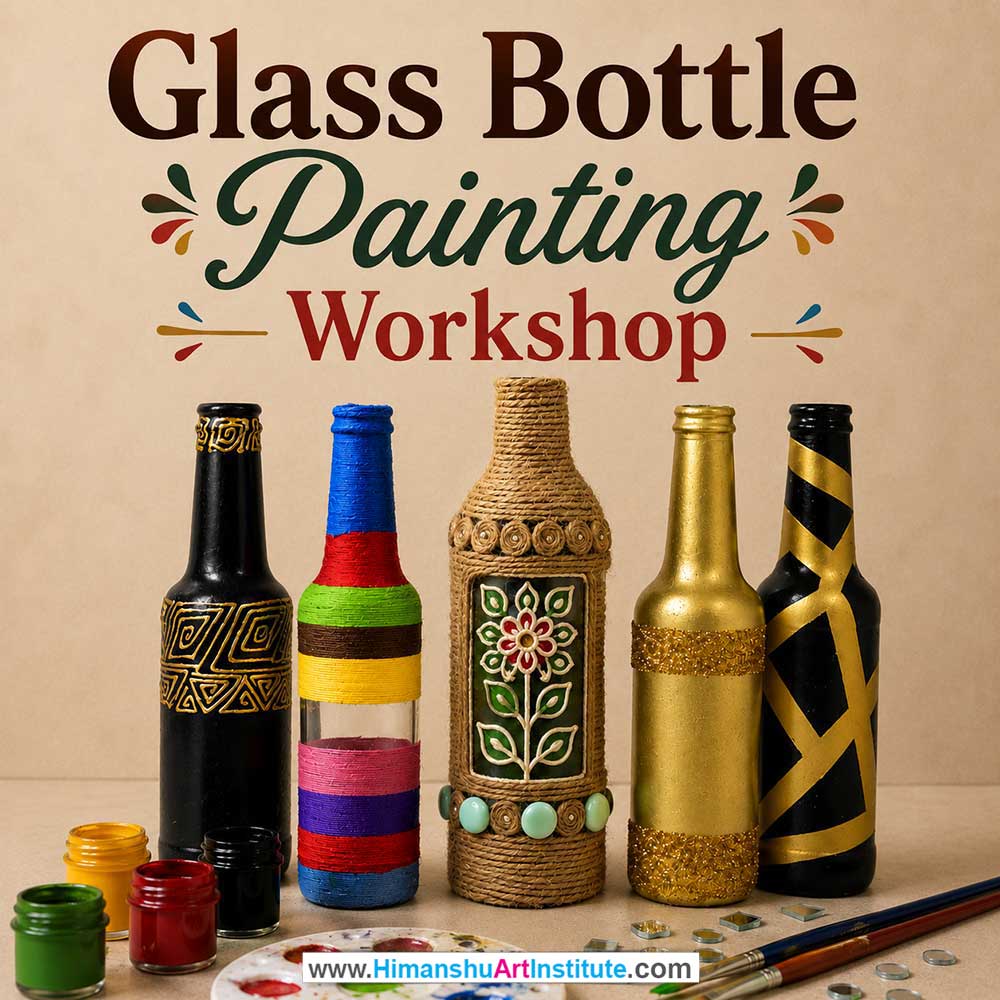 Glass Bottle Painting Workshop Women in Delhi, Glass Bottle Painting Workshop for Ladies in Delhi, Glass Bottle Painting Workshop for Girls in Delhi, Online Glass Bottle Painting Workshp for Women, Best Art & Craft Workshop for Ladies near Me