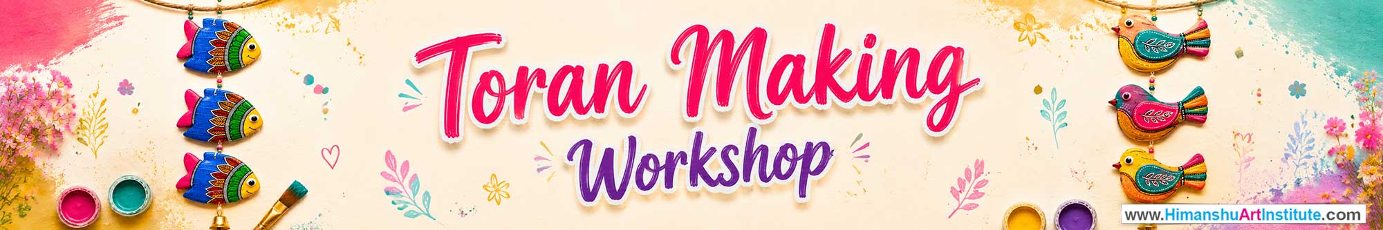 Toran Making Workshop for Women, Toran Making Workshop for Ladies, Toran Making Workshop for Girls in Delhi, Online Toran Making Workshop for Women, Toran Making Workshop Near Me, Art & Craft Workshop for Women, Himanshu Art Institute