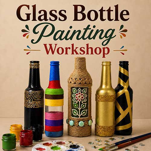 Online Glass Bottle Painting Workshop, Glass Bottle Painting Workshop for Women, Glass Bottle Painting Workshop for Ladies, Art & Craft Workshops for Women, Best Glass Bottle Painting Workshop for Ladies in Delhi, India, Himanshu Art Institute