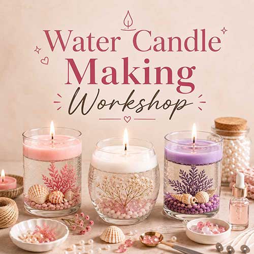 Online Water Candle Making Workshop, Water Candle Making Workshop for Women, Water Candle Making Workshop for Ladies, Art & Craft Workshops for Women, Best Water Candle Making Workshop for Ladies in Delhi, India, Himanshu Art Institute